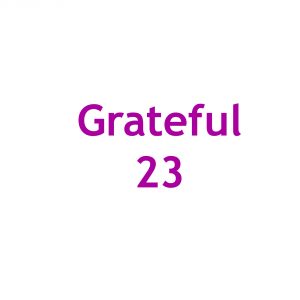 grateful 23